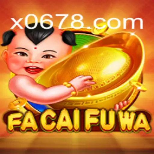 Descubra FaCaiFuWa: O Novo Jogo de Estratégia em X06.COM