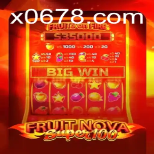 Descubra o Empolgante Mundo de FruitNovaSuper100 no X06.COM